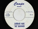 Garage 45 - Snowmen - Garbage Man/Tubby Tina - Campo