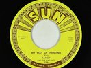 Garage 45 - Randy & the Radiants - My Way Of Thinking - Sun - VG+
