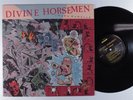 DIVINE HORSEMEN Snake Handler SST LP VG+ with lyric sheet insert c