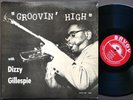 DIZZY GILLESPIE Groovin' High LP SAVOY MG 12020 US 1955 RVG MONO Charlie Parker