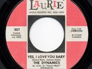 DYNAMICS - YES I LOVE YOU BABY - LAURIE