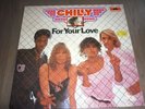 LP* CHILLY* For your Love  *Germany 1.Press *