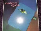 Naked Eyes s/t Vinyl LP Record EMI America  ST-17089  1983