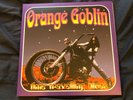 ORANGE GOBLIN TIME TRAVELLING BLUES & 10