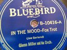 78 rpm Bluebird 10416, Glenn Miller, In The Mood, I Want to Be Happy, jazz E