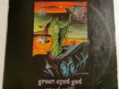 STEEL MILL /  GREEN EYED GOD    Vinyl LP - ORIGINAL