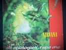 Nirvana - All Apologies - Rape Me - 12