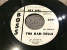 The Kan Dells: Cry Girl/Cloudburst 1965 Boss 7'' Garage Rock Promo Vinyl Record