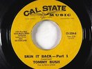 Funk 45 - Tommy Bush - Skin It Back - Cal State