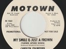 CAROLYN CRAWFORD My Smile Is Just A Frown MOTOWN promo northern soul 45 VG+