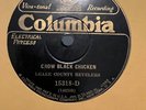 Leake County Revelers on Col. 15318: Crow Black Chicken / Been to the East...  E