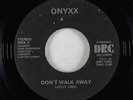 Modern Soul Funk 45 - Onyxx - Don't Walk Away - Dynamic - rare