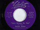 Northern Soul 45 - Cortez Greer - Very Strong On You - Violet - VG+