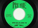 Northern Soul 45 - Johnny Vanelli - Seven Days Of Loving You - Pre-Vue