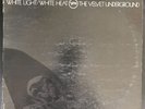 The  Velvet Underground WHITE LIGHT WHITE HEAT 1968 LP  VERVE V6-5046 1st WEST