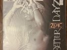 2Pac - Better Dayz
