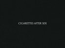 Cigarettes After Sex - Cigarettes After Sex [Used Very Good Vinyl LP] Explicit,