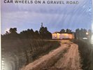 Lucinda Williams Car Wheels on a Gravel Road LP Album vinyl record 2024 reissue