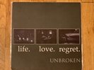 Unbroken Life Love Regret LP New Age Records 1994 Inside Out Chain Of Strength
