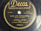 78 rpm Decca 18636, Andrews Sisters, Rum and Coca Cola, One Meat Ball