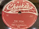FLAMINGOS-CHECKER 846-THE VOW/SHILLY DILLY=CHICAGO DOO-WOP R&B 78 EXC