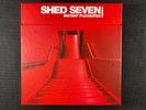 Shed Seven Instant Pleasures 7x7