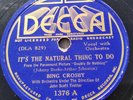 Bing Crosby 78rpm Single 10-inch Decca Records #1376 It’s the Natural Thing to