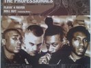 The Professionals  - Flava' 4 Raver / Roll Out (12