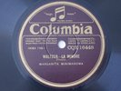 Margarita Mirimanowa Piano Chopin Schubert 78RPM Columbia CQX 16448