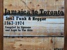 Jamaica To Toronto - Soul Funk & Reggae 1967-1974 2x LP / RARE 2006 LITA Record