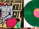 Iggy Pop & James Williamson---Kill City---Green Vinyl---IMR 1018---Shrink Wrap
