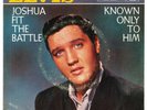 ELVIS PRESLEY Joshua Fit The Battle / Known Only To Him w) PS 45 RPM RARE