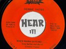 Hot Girl Country Mover 45 DEBBIE YATES When Mama Says No STARR OH hear obscure
