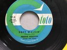 Freddie Houston / Soft Walkin’ / To Be In Love - M-