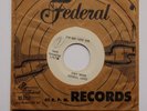 RUDY MOORE I'm Mad With You Original US 45 TEST PRESSING Federal RnB BLUES 7”