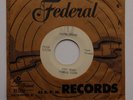 RUDY MOORE Robbie Robbie Original US 45 Federal RnB RnR BLUES 7”