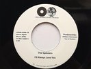 NORTHERN SOUL The Spinners - I'll Always Love You / What More Could (RI) LISTEN