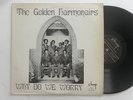 The Golden Harmonairs LP 