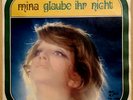 MINA GLAUBE IHR NICHT / DAI DAI DOMANI 45 GIRI  PDU 1970