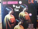 KAY ROBINSON - We Need Time - .King Stereo 1089 - James Brown Bootsy