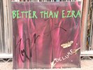 Better Than Ezra Deluxe SIGNED SEALED Vinyl 2 LP Record Set