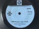 THE STATUS QUO MAKE ME STAY A BIT LONGER VERY RARE UK 7” VINYL SINGLE 1969