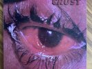 Crust, self titled 1991 Trance Syndicate Records LP. VG+/EX condition