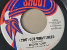 Funk Breaks 45 - Freddy Scott - Got What I Need - Shout  D1