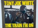 Tony Joe White LP The Train I'm On SEALED ORIGINAL Muscle Shoals