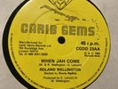 Carib Gems-Lion Melody-Roland Wellington – Come A Me-When Jah Come-12 / Hear