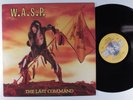 W.A.S.P. The Last Command CAPITOL LP VG+ with merch insert f