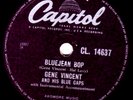 CLASSIC GENE VINCENT 78  BLUEJEAN BOP / WHO SLAPPED JOHN  CAPITOL CL 14637 E-/V+