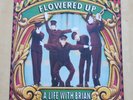 FLOWERED UP A Life With Brian UK vinyl LP with inner London Records 1991