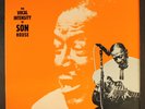 SON HOUSE: the vocal intensity of ROOTS 12